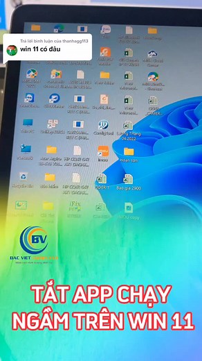 Hướng Dẫn Tắt Ứng Dụng Chạy Ngầm Trên Windows 11