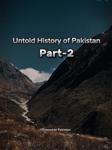 Untold History of Pakistan | Part-2. #pakistan #history #facts #reels #shorts