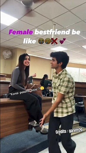 Female Bestfriend be like 😅🥰 konsi pasand aaye? #shorts #bestfriend #girl #viral #college #class12