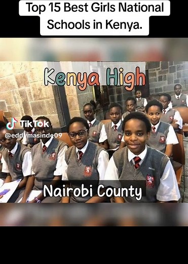 Best Girls National Schools in Kenya: Top 15 Rankings