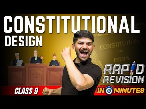 Constitutional Design | 10 Minutes Rapid Revision | Class 9 SST