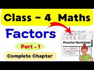 Factors and Multiples Class 4 | Factors Class 4 | Common Factors | Class 4 Maths Worksheet | Class 4