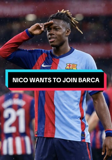 Breaking News: Nico Williams Seeks Barca Move