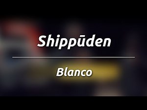 Blanco - Shippūden (Karaoke/Instrumental)