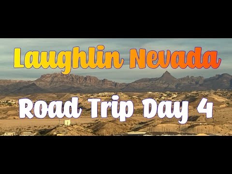 All of Laughlin Nevada Day 4 of our honeymoon road trip