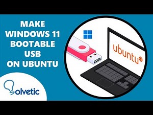 MAKE WINDOWS 11 BOOTABLE USB on Ubuntu ✅✅