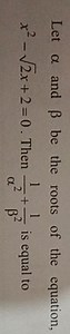 Let  \alpha  and  \beta  be the roots of the equation  x^{2} - ... | Filo