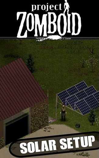 How To Set up a Basic SOLAR GRID in Project Zomboid