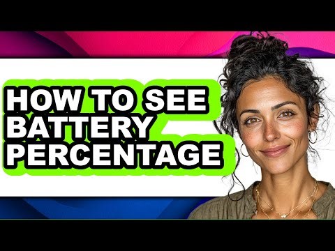How to See Battery Percentage - Easy Guide