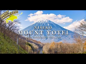 羊蹄山 4K／北海道の絶景景色 【BESTHOKKAIDO_VOL.102】Superb view of Hokkaido／Mt.Yotei