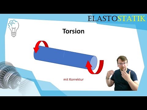 Torsion: Elastostatik, Festigkeitslehre, TM2