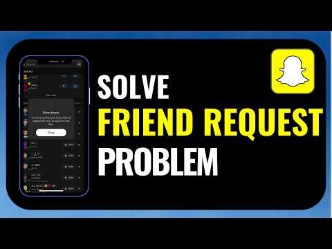 How to Solve Snapchat Friend Request Problem (Can’t Add Friends Fix 2026)
