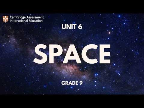 IGCSE Physics 0625 (Grade 9 Core) | Space Physics