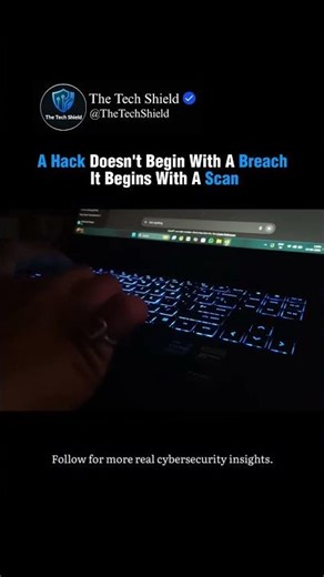 A Hack Doesn't Begin With A Breach 👁️ #hacker #scanning #tech #breach
