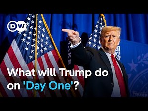 Trump made dozens of promises for 'Day One': How many can he keep? | DW News