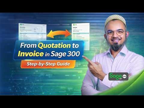 Sage 300 Order Entry | Quotation, Sales Order, Delivery and Invoice Flow