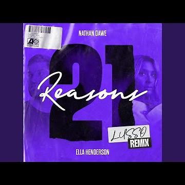 21 Reasons (feat. Ella Henderson) (LUSSO Remix)