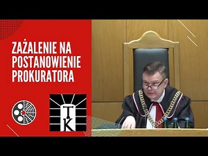 [TK]: Zażalenie na postanowienie prokuratora.