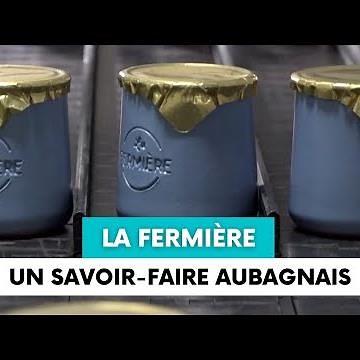 La fabrication des yaourts La Fermière, un savoir-faire aubagnais