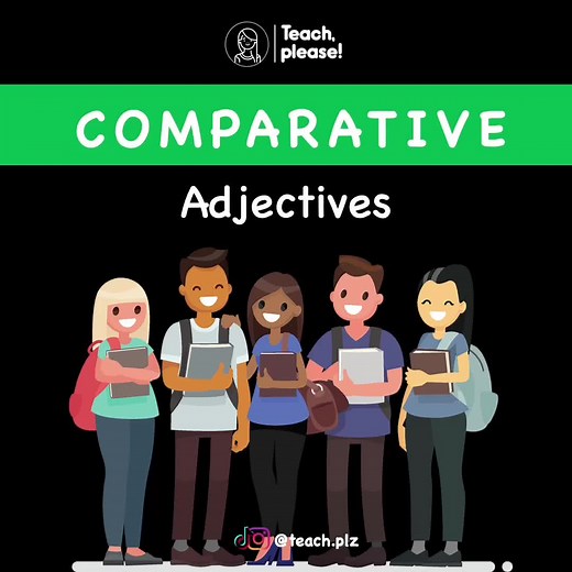 Understanding Comparative Adjectives: Examples and Practice