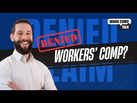 Understanding Your Rights After a DENIED Workers' Compensation Claim