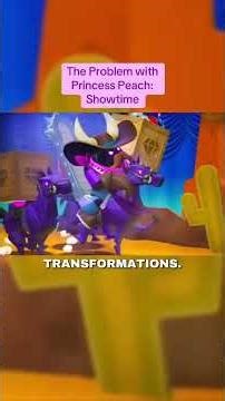 the problem with princess peach showtime