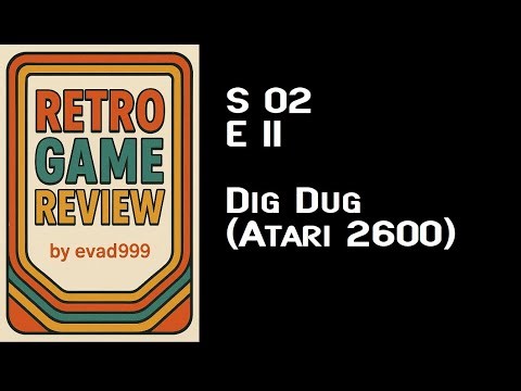 Retro Game Review: Dig Dug (2600)