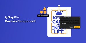 Save as Component: Simplify Your Design Workflow