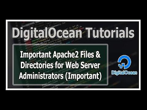 Important Apache2 Files and Directories For Web Server Administrators! | Apache2 Error/Access Logs