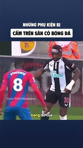 Accessories that are banned on the football pitch.