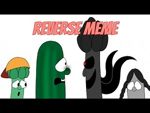 Reverse meme 🔄 // Veggietales.exe AU (alternate universe)