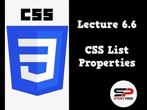 Lecture 6.6: CSS List Properties