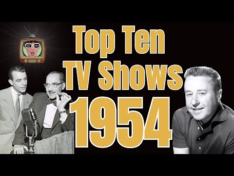 Top 10 TV Shows of 1954 – Let’s Walk Down Memory Lane