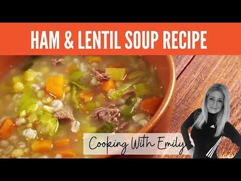 Ham & Lentil Soup Recipe | Great Red Lentil Soup Idea