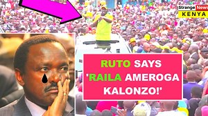 1.2M views · 43K reactions | William Ruto accuses Raila Odinga of 'KUROGA' Kalonzo Musyoka!!! Ruto also narrates the struggles of Mike Sonko before joining UDA Party!!! | Strange News Kenya | Facebook