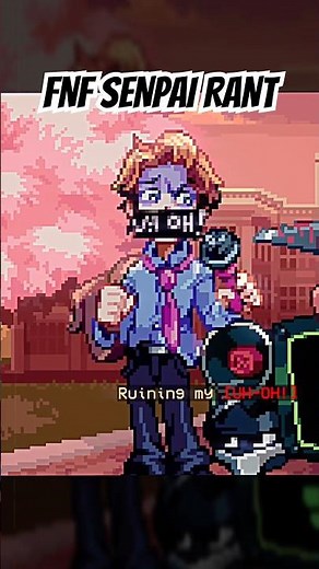 FNF SENPAI RANT #fnf #fnfmod #senpai #animation