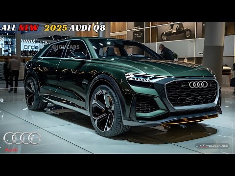 Experience The New 2025 Audi Q8 Unveiled Next-Generation - FIRST LOOK!