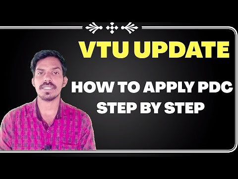 VTU :HOW TO APPLY PDC ONLINE STEP BY STEP PROCEDURE