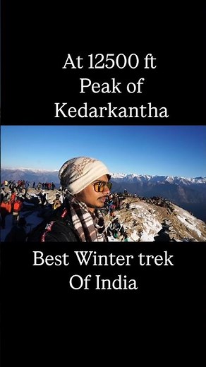 Kedarkantha Peak at 12,500 ft | Above the Clouds 🌄" #trekking
