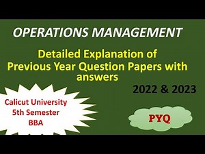 Previous Year Question Papers | Calicut University | 5th Semester | BBA | Operations Management