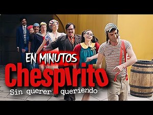 CHESPIRITO: La Historia del CHAVO (Toda la Serie) RESUMEN COMPLETO