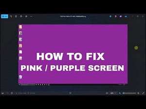 [FIX] Computer Desktop is Pink or Purple - Windows 11/10 Fix for Pink/Purple Screen