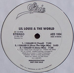 Lil Louis & The World - I Called U