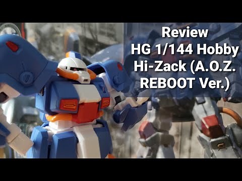Gundam HG 1/144 Hobby Hi-Zack (A.O.Z. RE-BOOT Ver.) Review!