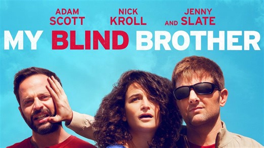 My Blind Brother - Movie - Where To Watch