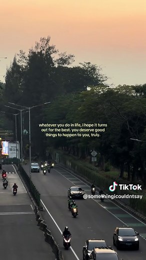 Whatever You Do in Life — I Hope It Turns Out for the Best