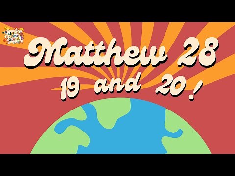 Matthew 28:19-20 SONG
