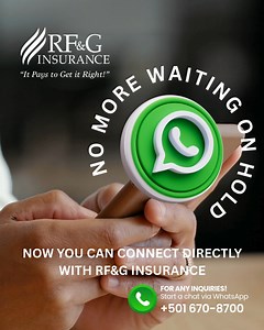 📞 No more waiting on hold! ✅📲 501 670-8700 Stay connected with us the fast and easy way — send us a WhatsApp message today! 💬 | RF&G Insurance Company Limited