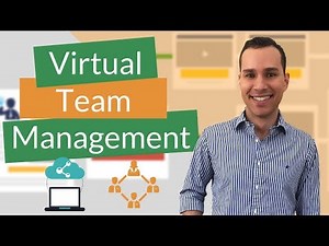 How to Lead: Building a High Performance Virtual Team