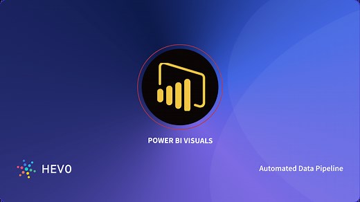 Best Power BI Visuals: The Ultimate Guide 2025 | Hevo